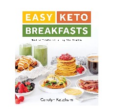 Easy Keto Breakfasts Cookbook