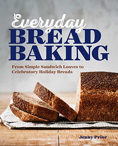 Everyday Bread Baking Book